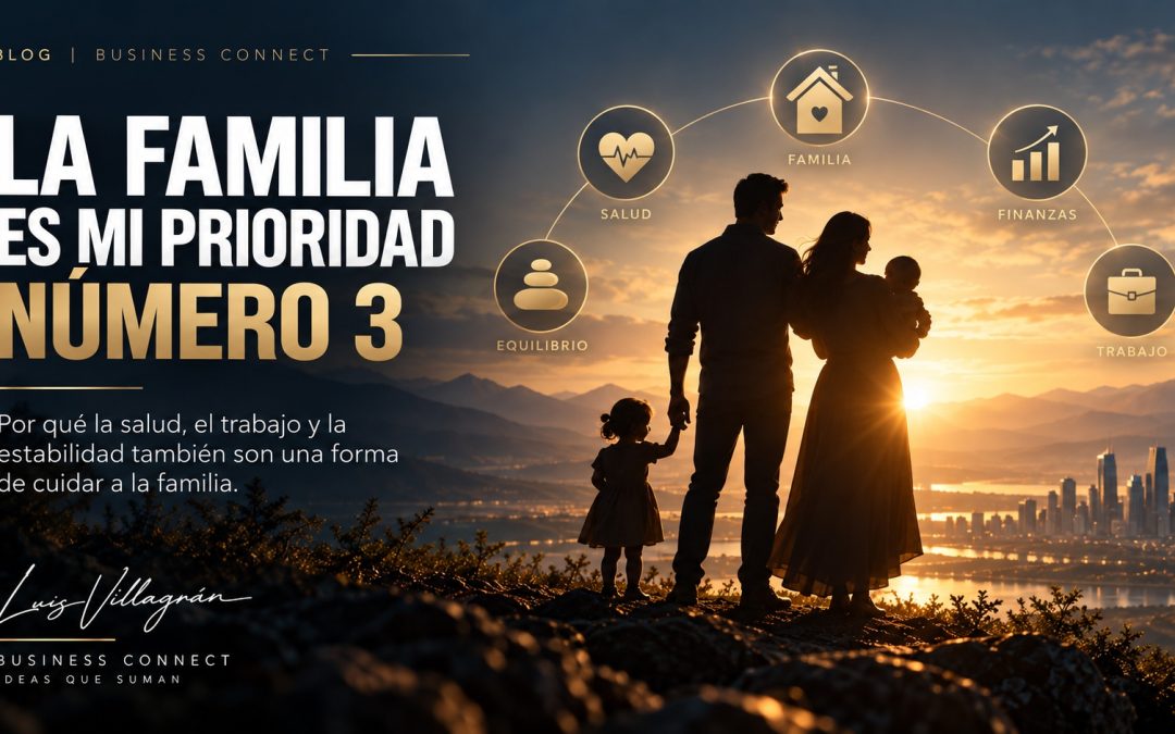 La paradoja de poner a mi familia en tercer lugar