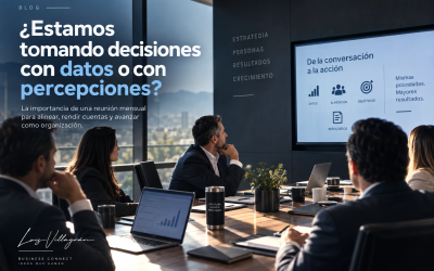 ¿Estamos tomando decisiones con datos o con percepciones?