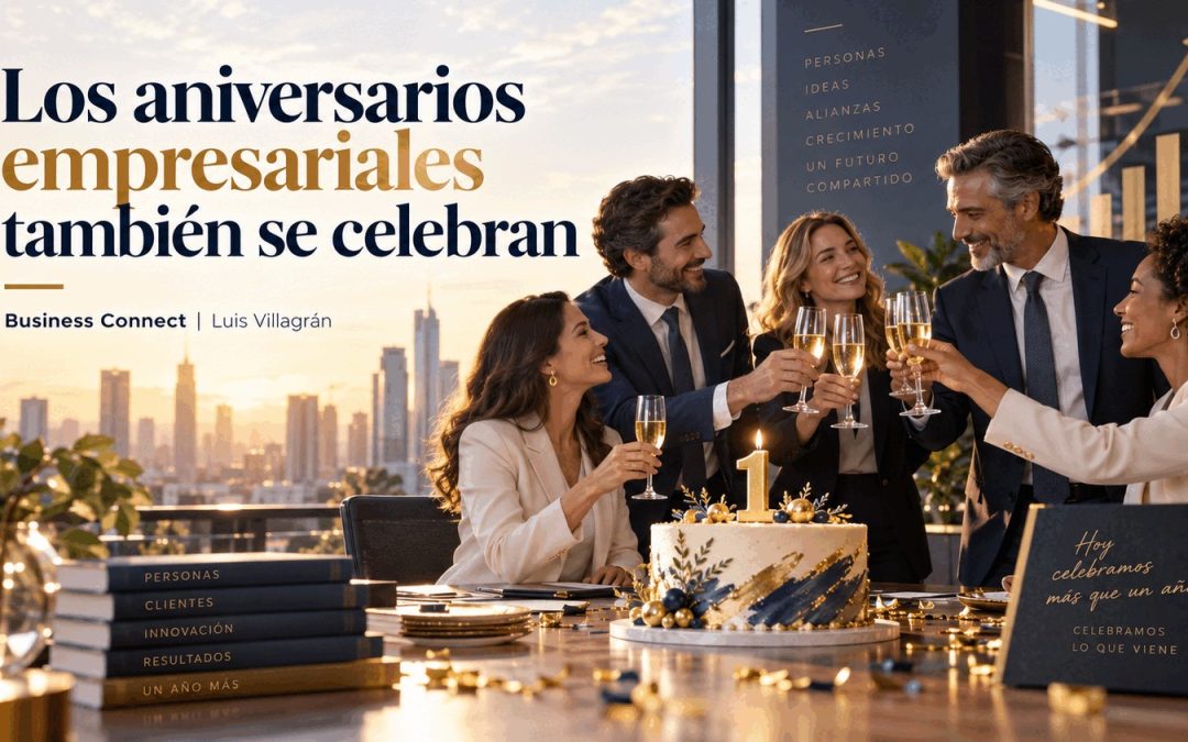 Los aniversarios empresariales también se celebran